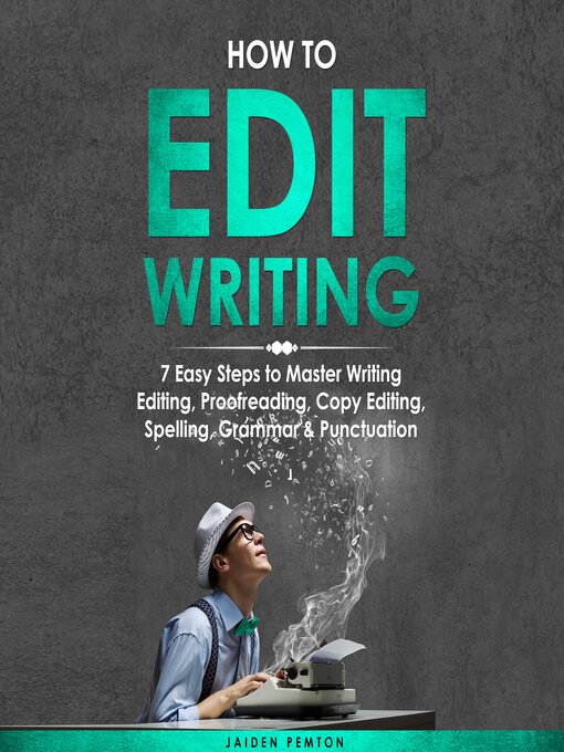 Title details for How to Edit Writing by Jaiden Pemton - Available